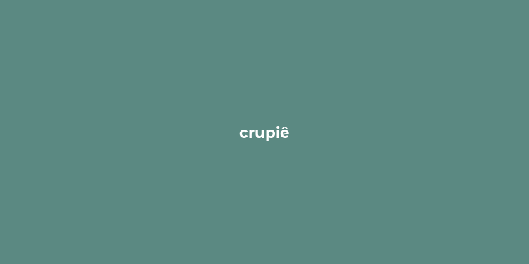 crupiê