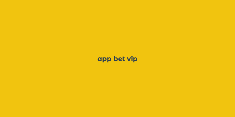 app bet vip