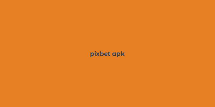 pixbet apk