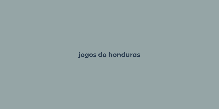 jogos do honduras