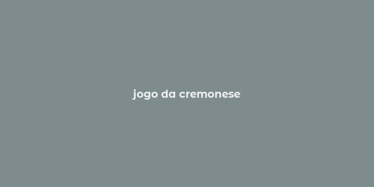 jogo da cremonese