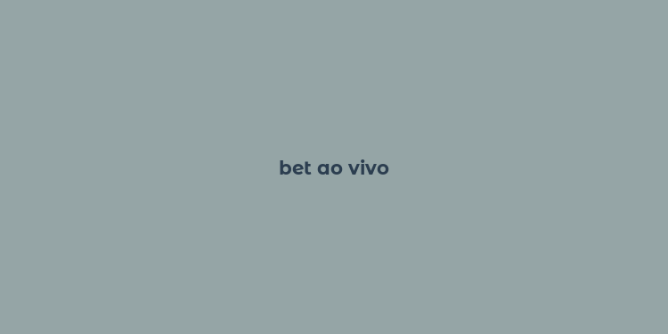 bet ao vivo