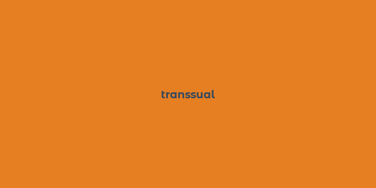 transsual