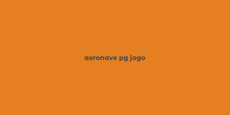 aeronave pg jogo