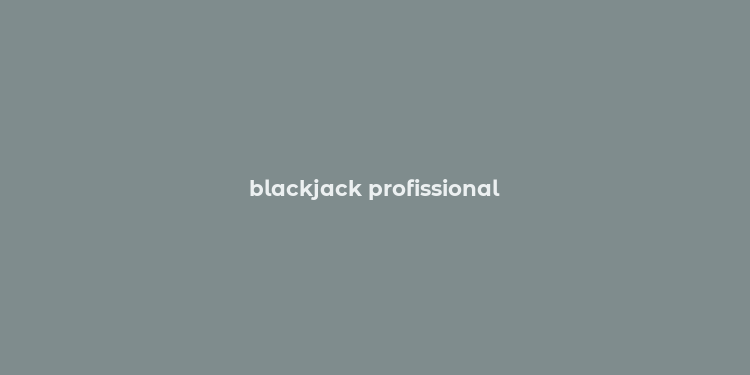 blackjack profissional