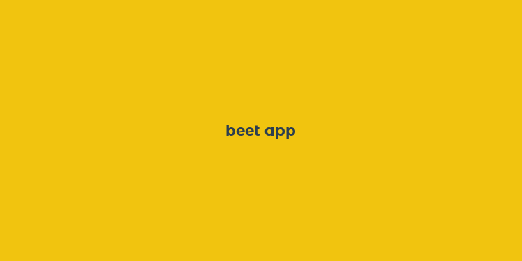 beet app