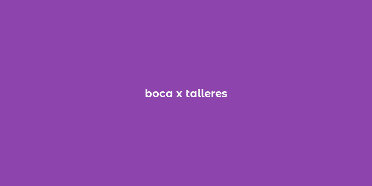 boca x talleres