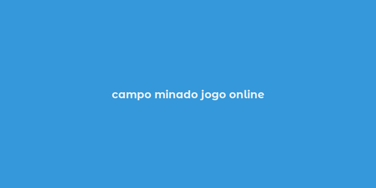 campo minado jogo online