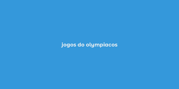 jogos do olympiacos