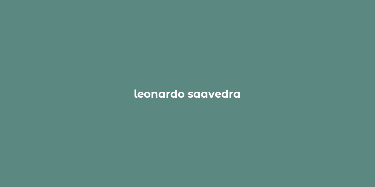 leonardo saavedra