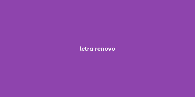 letra renovo