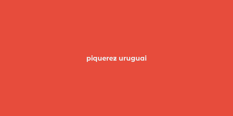 piquerez uruguai