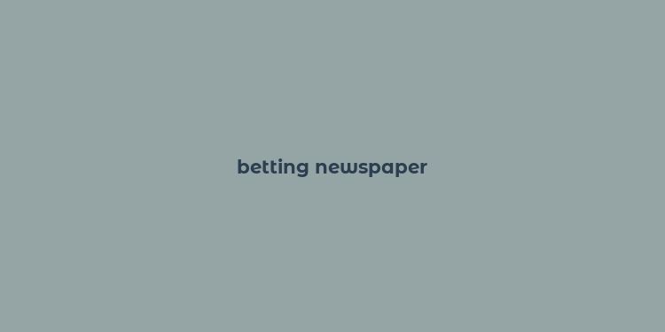 betting newspaper