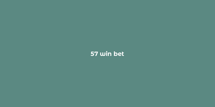 57 win bet