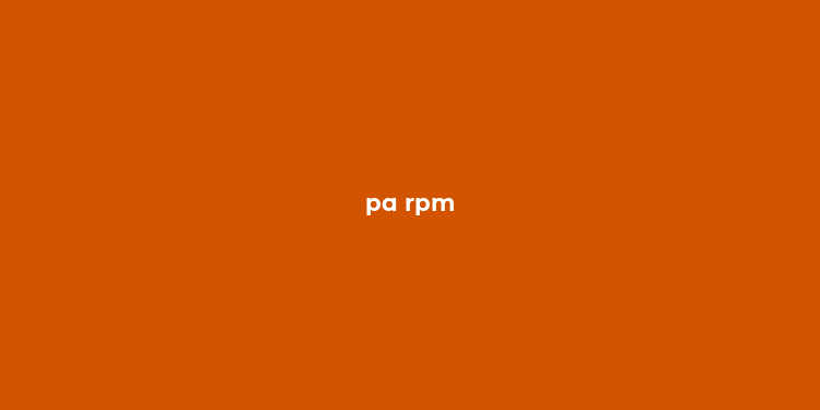 pa rpm