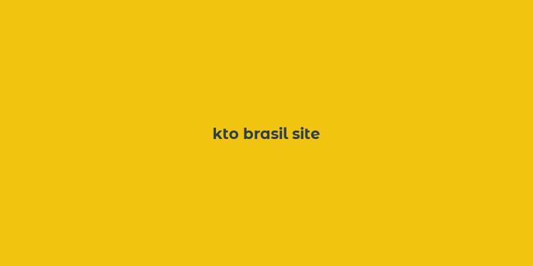 kto brasil site