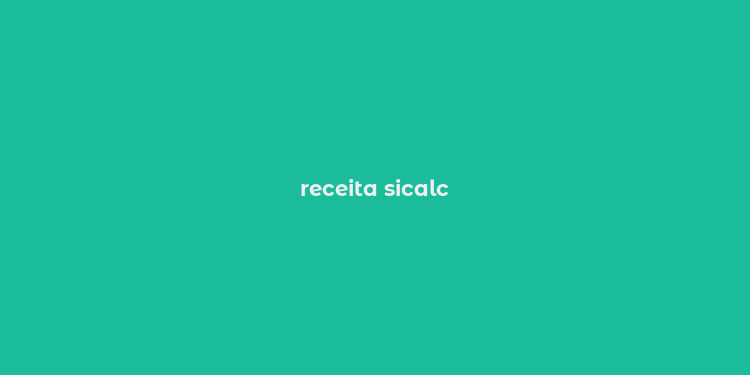 receita sicalc