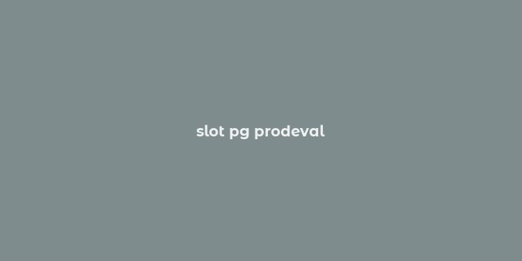 slot pg prodeval