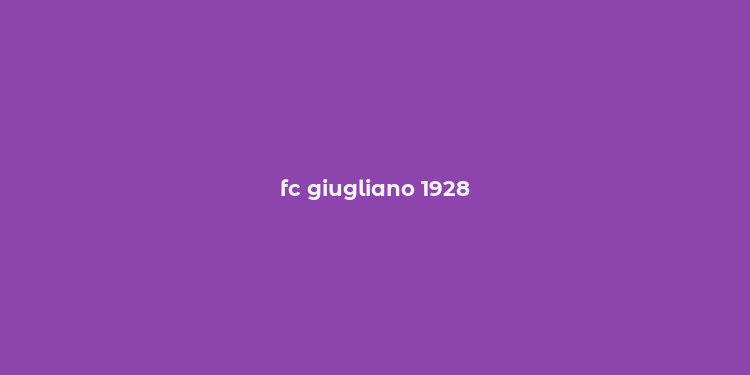 fc giugliano 1928