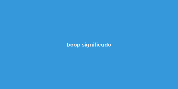 boop significado