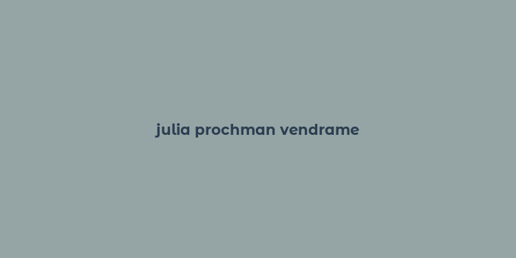 julia prochman vendrame