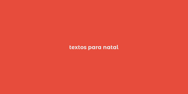 textos para natal