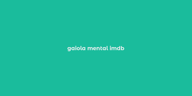 gaiola mental imdb