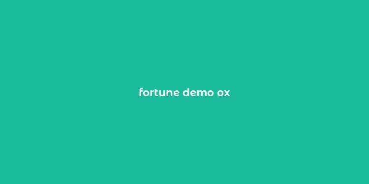 fortune demo ox