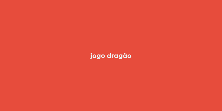 jogo dragão