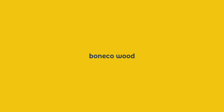 boneco wood