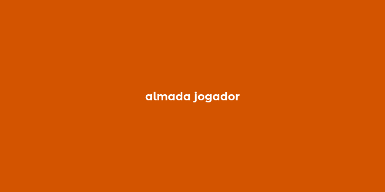 almada jogador