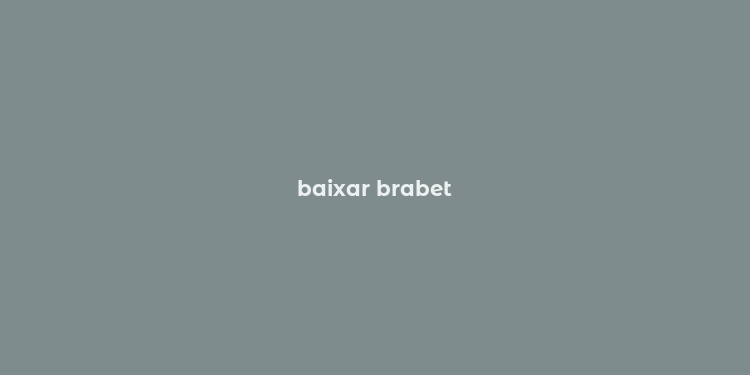 baixar brabet