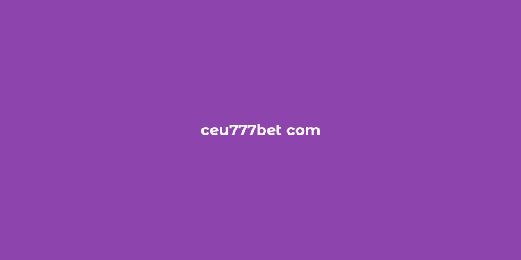 ceu777bet com