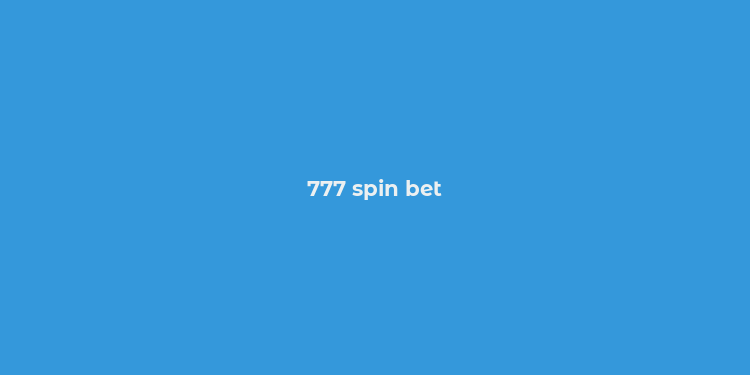 777 spin bet