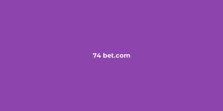 74 bet.com