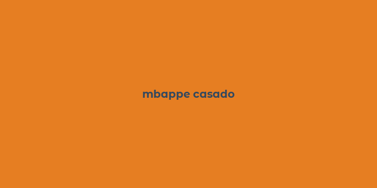 mbappe casado