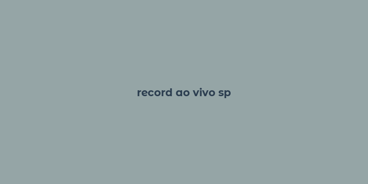 record ao vivo sp