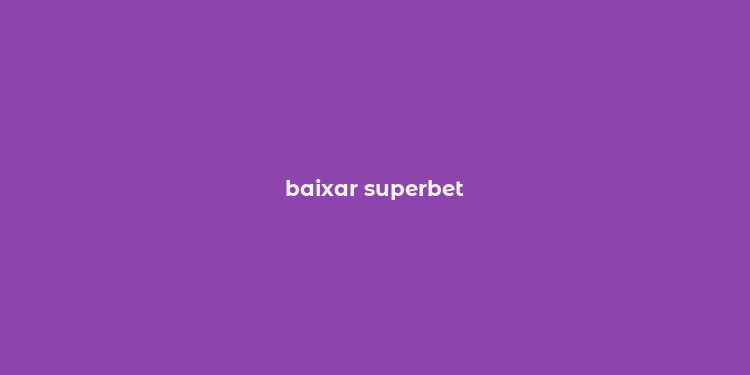 baixar superbet