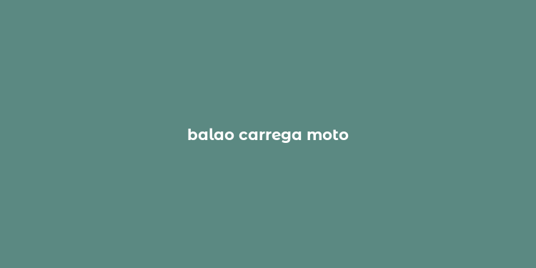 balao carrega moto