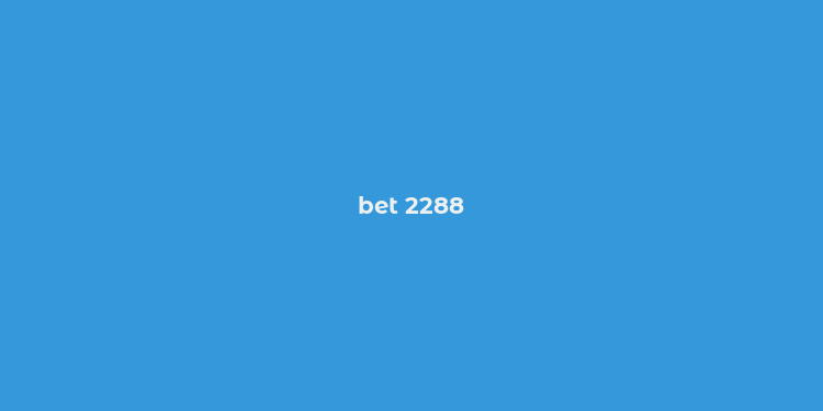 bet 2288