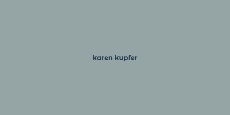 karen kupfer