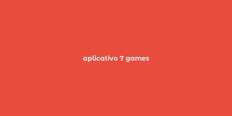 aplicativo 7 games