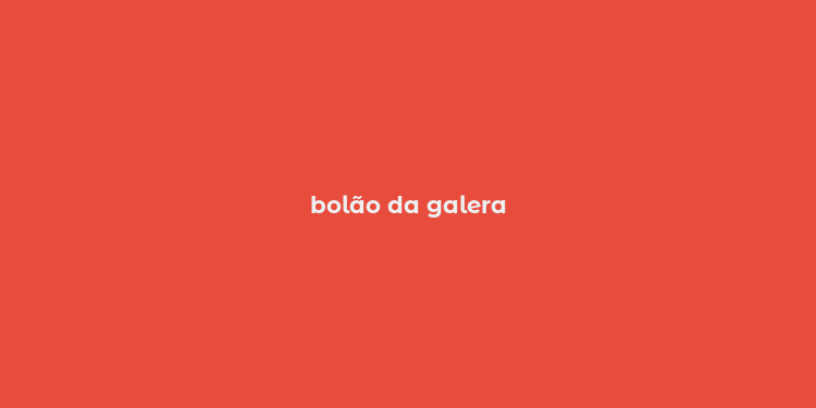 bolão da galera