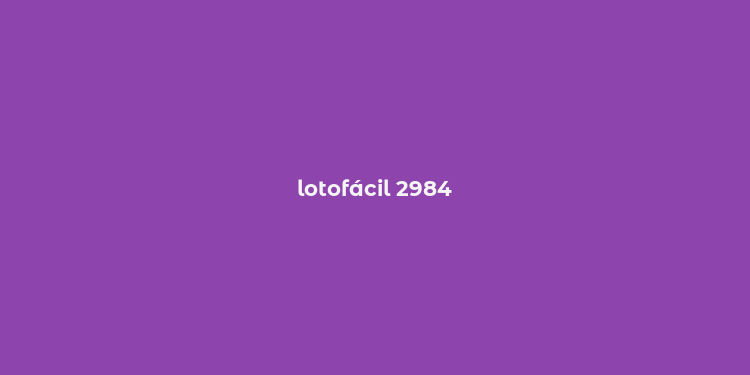 lotofácil 2984