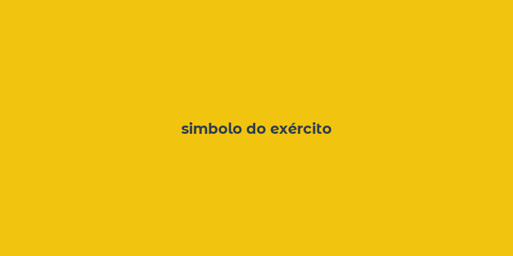 simbolo do exército