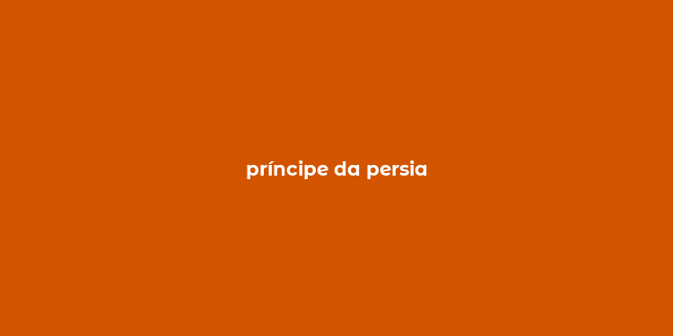 príncipe da persia