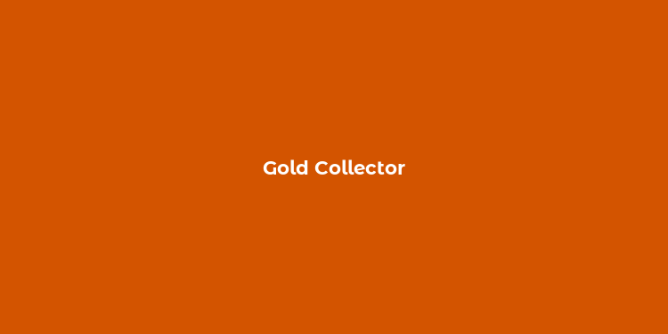 Gold Collector