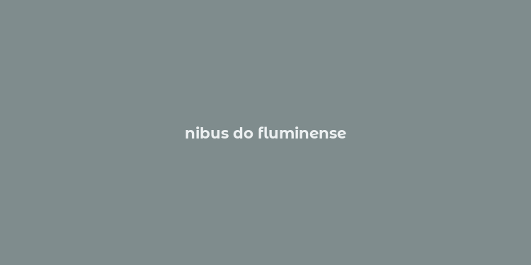 nibus do fluminense