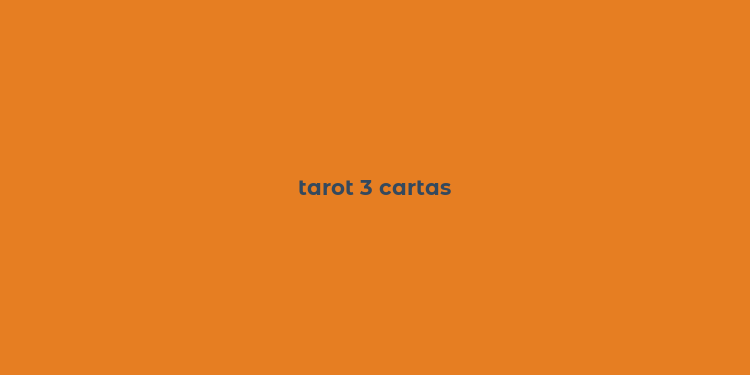 tarot 3 cartas