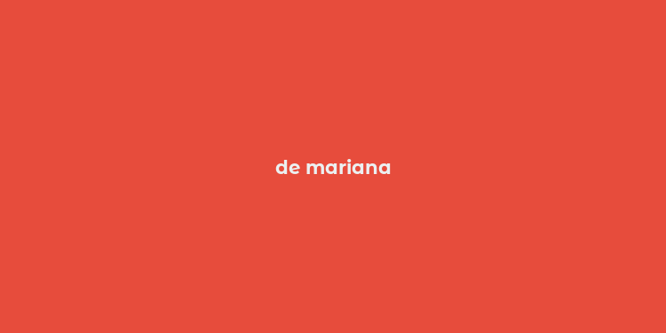 de mariana